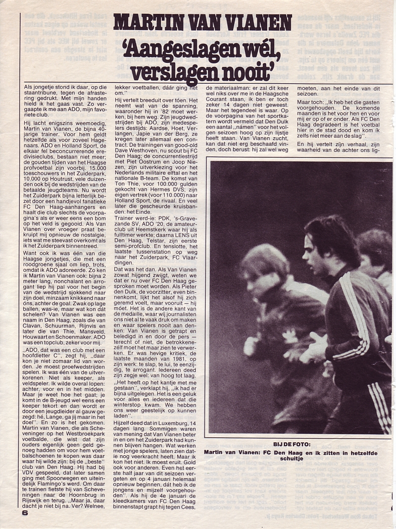 Martin van Vianen "Aangeslagen wel, verslagen nooit" FC Den Haag