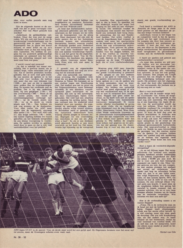 1967 ADO op Nylon; Ernst Happel, Eddy Hartman en Piet de Zoete aan het woord