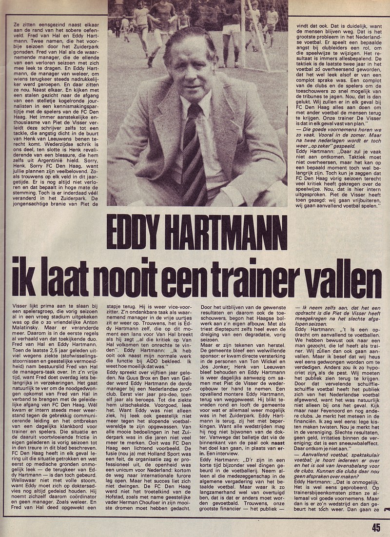 Hartman "Ik laat nooit een trainer vallen"  FC Den Haag