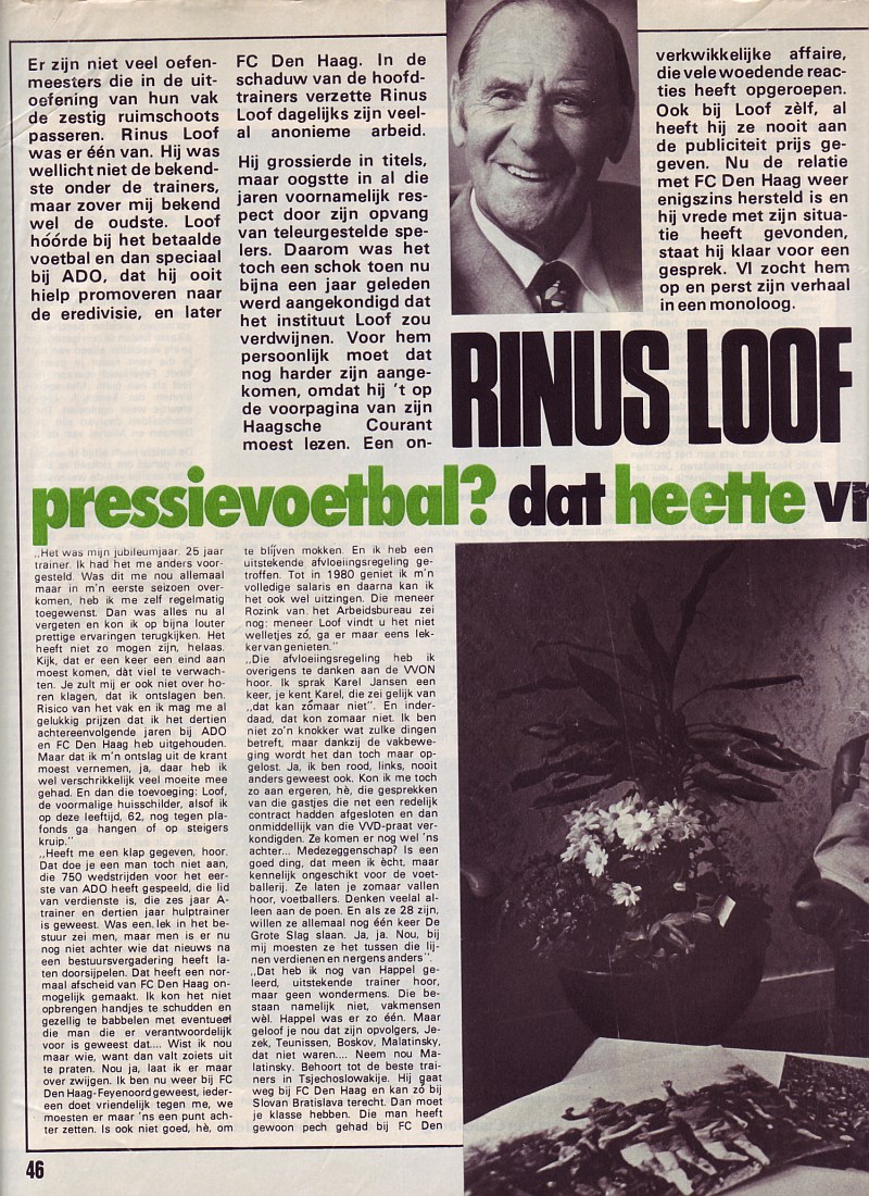 Rinus Loof Pressievoetbal hete vroeger gewoon doordouwen FC Den Haag