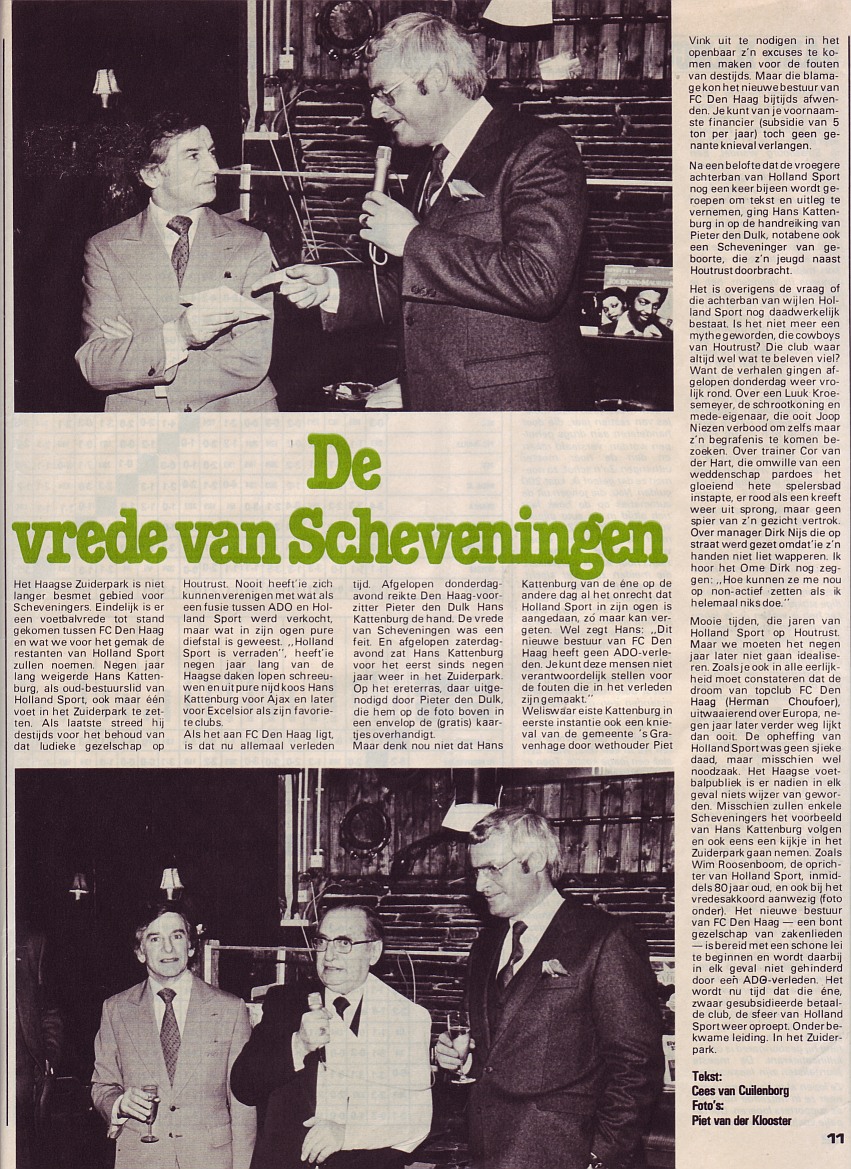 De vrede van Scheveningen holland sport en ADO