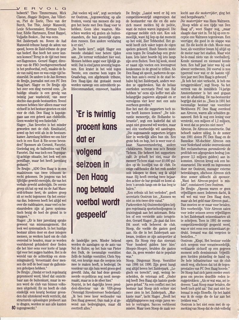 1994 ADO Den Haag het Bankroet van een Rovershol