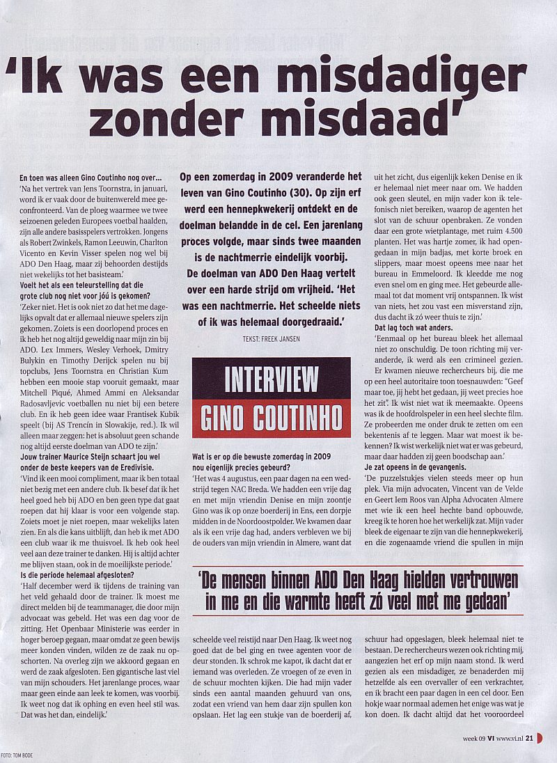 Gino Coutinho "Ik was een misdadiger zonder misdaad"