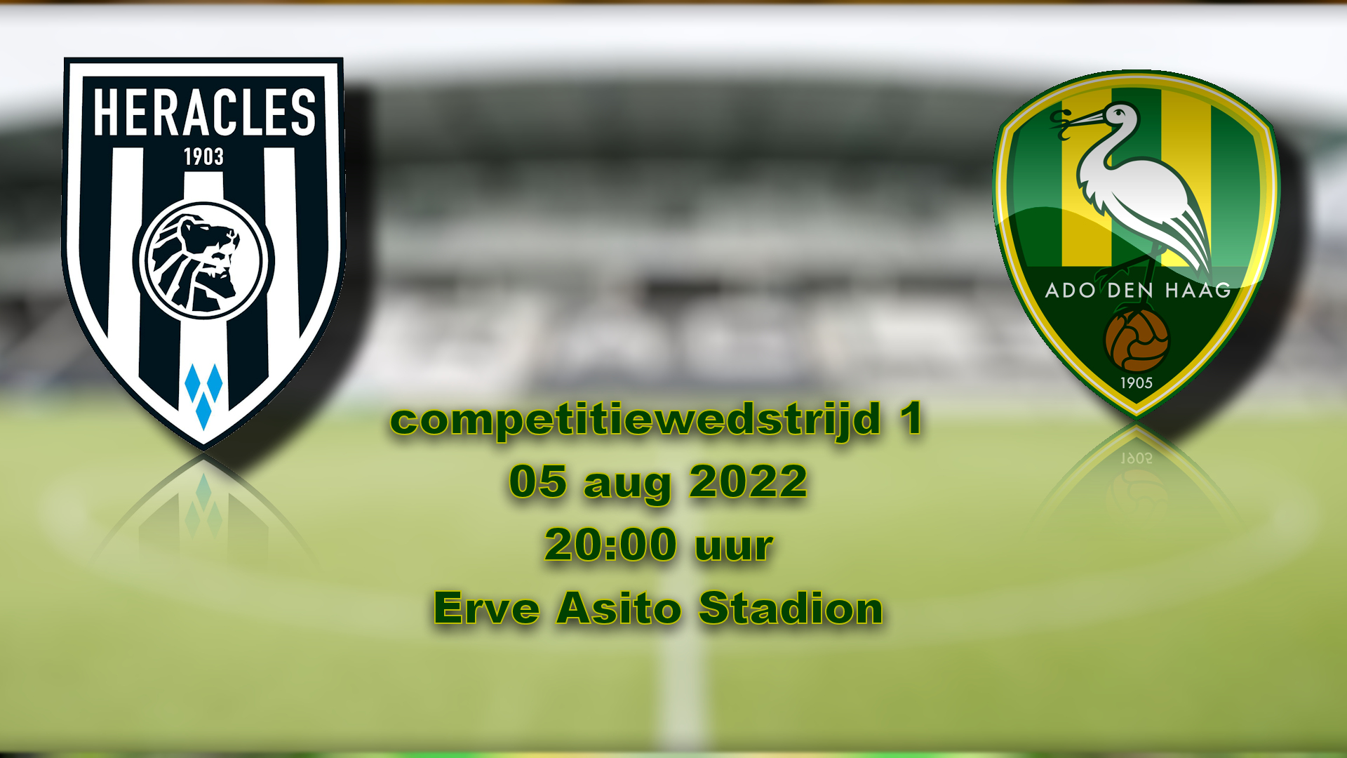 Eerste wedstrijd 22/23 ADO Den Haag uit tegen Heracles